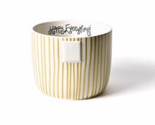 Load image into Gallery viewer, Gold Stripe Happy Everything! Mini Bowl