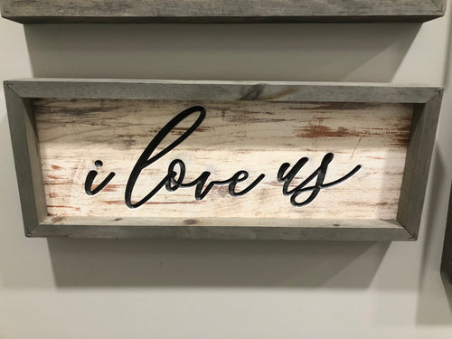 “I love us” wall art
